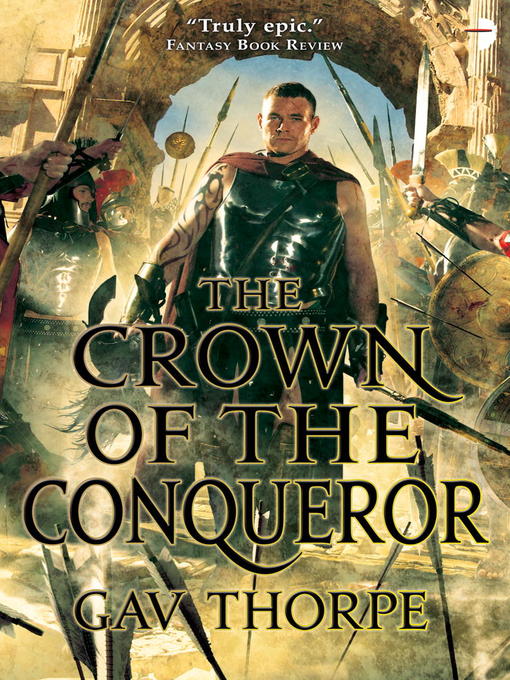 Title details for The Crown of the Conqueror by Gav Thorpe - Available